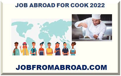 JOB ABROAD FOR COOK 2024