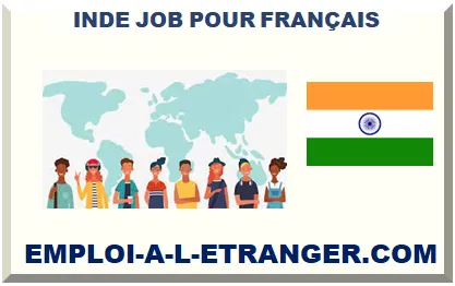 INDE JOB POUR FRANÇAIS 2025